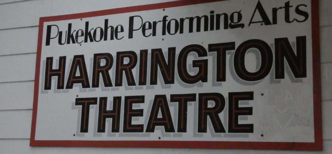 Harrington Theatre – Pukekohe  [ INVESTIGATION SESSION 1 ]