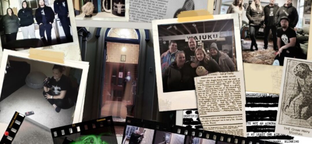 Haunted Auckland – The Roots & Beginnings